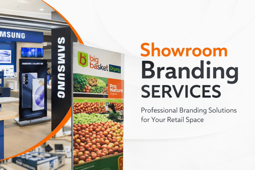 Showroom Branding Services in Delhi